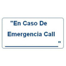 Spanish Version - In Case of Emergency Call Sign 10" x 12"