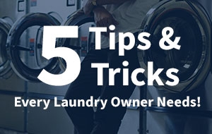 Coin Laundry Tips & Tricks